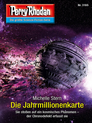 cover image of Die Jahrmillionenkarte: Perry Rhodan-Zyklus "Chaotarchen"